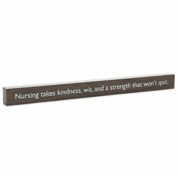 Hallmark Nursing Takes Strength Wood Quote Sign, 23.5x2 1 Hallmark Nursing Takes Strength Wood Quote Sign, 23.5x2