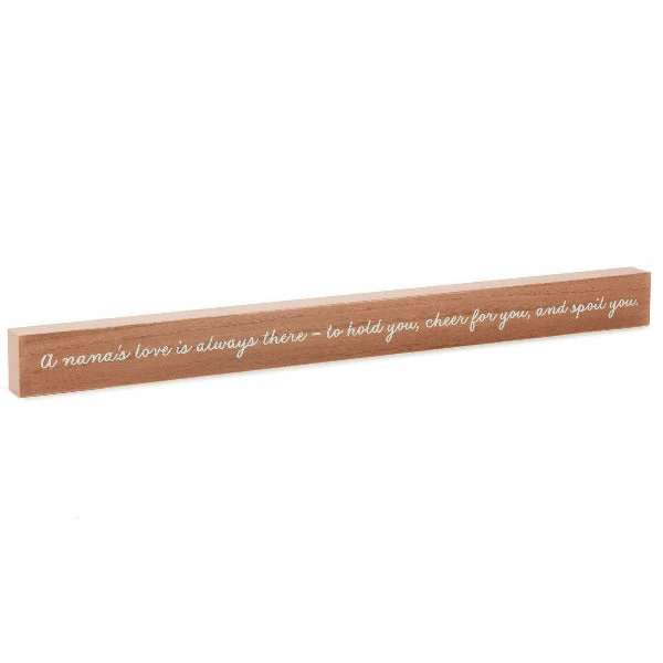Hallmark A Nana's Love Wood Quote Sign, 23.5x2 1 Hallmark A Nana's Love Wood Quote Sign, 23.5x2